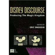 Disney Discourse by Eric Smoodin, 9780203873267