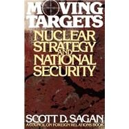 Moving Targets by Sagan, Scott Douglas, 9780691023267