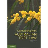 Connecting with Australian Tort Law by Marco Rizzi; Kate Offer; Jamie Walvisch; Julia Davis, 9781009593267