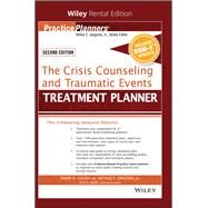 The Crisis Counseling and Traumatic Events Treatment Planner, with DSM-5 Updates, 2nd Edition by Kolski, Tammi D.; Berghuis, David J.; Myer, Rick A., 9781119623267