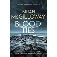 Blood Ties by McGilloway, Brian, 9781472133267