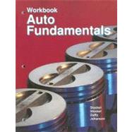 Auto Fundamentals by Stockel, Martin W.; Stockel, Martin T.; Johanson, Chris, 9781590703267