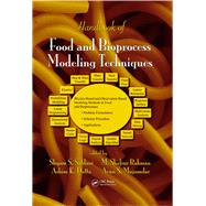 Handbook of Food and Bioprocess Modeling Techniques by Sablani, Shyam S.; Datta, Ashim K.; Rahman, M. Shafiur; Mujumdar, Arun S., 9780367453268