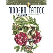 Creative Haven Modern Tattoo Designs Coloring Book by Siuda, Erik, 9780486493268