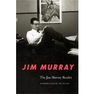The Jim Murray Reader by Murray, Jim; Scully, Vin, 9780803283268