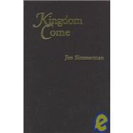 Kingdom Come by SIMMERMAN JIM, 9781881163268