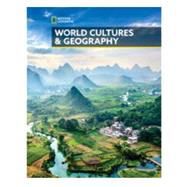 National Geographic World Cultures and Geography, 3rd Edition, Student Edition by National Geographic, 9780357543269