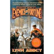 Thieves' World : Enemies of Fortune by Abbey, Lynn, 9780765353269