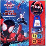 Marvel Spider-Man: Into the Spider-Verse Movie Theater Storybook by Roussos, Eleni, 9780794443269