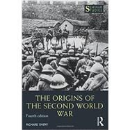 The Origins of the Second World War by Overy; Richard, 9781138963269