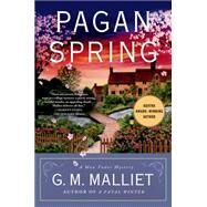 Pagan Spring A Max Tudor Mystery by Malliet, G. M., 9781250043269