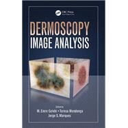 Dermoscopy Image Analysis by Celebi; M. Emre, 9781482253269