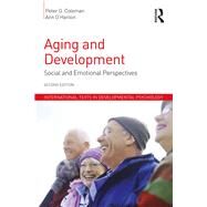 Aging and Development: Social and Emotional Perspectives by Coleman; Peter, 9781848723269