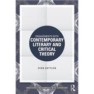 Engagements with Contemporary Literary and Critical Theory by Gottlieb; Evan, 9781138853270