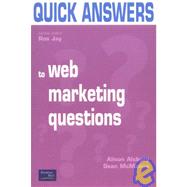 Quick Answers to Web Marketing Questions by Alsbury, Alison; McManus, Sean, 9780273653271