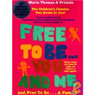 Free to Be You and Me by Thomas, Marlo; Cerf, Christopher, 9780762403271