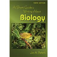 A Short Guide to Writing About Biology by Jan A. Pechenik, 9781478653271