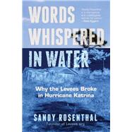 Words Whispered in Water by Rosenthal, Sandy, 9781642503272