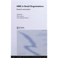 Hrd in Small Organisations: Research and Practice by Stewart, Jim; Graham, Beaver, 9780203643273