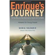 Enrique's Journey (The Young Adult Adaptation) by NAZARIO, SONIA, 9780385743273