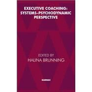 Executive Coaching by Brunning, Halina, 9781855753273
