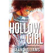 Hollowgirl by Williams, Sean, 9780062203274