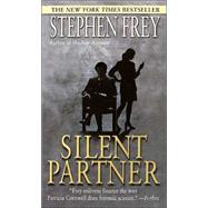 Silent Partner A Novel by FREY, STEPHEN, 9780345443274
