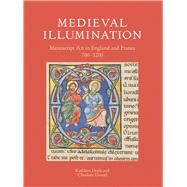 Medieval Illumination Manuscript Art in England and France 700-1200 by Doyle, Kathleen; Denol, Charlotte, 9780712353274