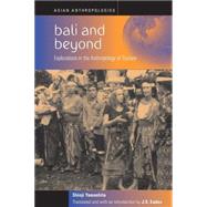 Bali and Beyond by Yamashita, Shinji; Eades, J. S., 9781571813275