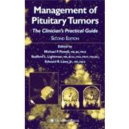 Management of Pituitary Tumors by Powell, Michael P.; Lightman, Stafford L.; Laws, Edward R., Jr., 9781617373275