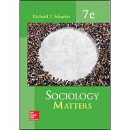 Sociology Matters by Schaefer, Richard T., 9780077823276