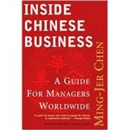 Inside Chinese Business by Chen, Ming-Jer, 9781591393276