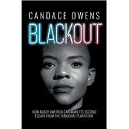 Blackout by Owens, Candace, 9781982133276