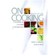 On Cooking A Textbook of...,Labensky, Sarah R.; Hause,...,9780131713277