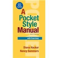 A Pocket Style Manual with Exercises, with 2021 MLA Update by Hacker, Diana; Sommers, Nancy, 9781319503277