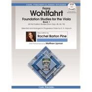 Foundation Studies for the Viola - Book 1: 60 First Position Studies by Wohlfahrt, Franz, 9780825893278