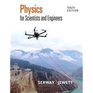 Physics for Scientists and Engineers by Serway, Raymond A.; Jewett, John W., 9781337553278