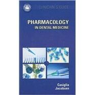Pharmacology in Dental Medicine by Casiglia, Jeffrey M.; Jacobsen, Peter L., 9781550093278
