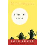 After the Quake Stories by MURAKAMI, HARUKI, 9780375713279