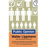 Public Opinion by Lippmann, Walter, 9780684833279