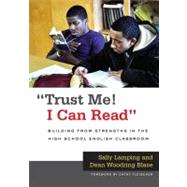 Trust Me! I Can Read by Lamping, Sally; Blase, Dean Woodring; Fleischer, Cathy, 9780807753279