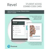 Revel for Racial and Ethnic Groups -- Combo Access Card by Schaefer, Richard T, 9780135193280