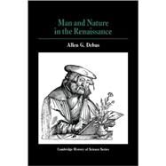 Man and Nature in the Renaissance by Allen George Debus, 9780521293280