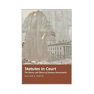 Statutes in Court by Popkin, William D., 9780822323280