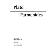 Parmenides by Plato; Gill, Mary Louise; Ryan, Paul, 9780872203280