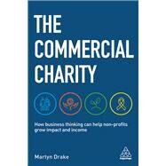 The Commercial Charity by Drake, Martyn, 9781789663280