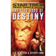 The Left Hand of Destiny Book...,Hertzler, J. G.; Lang, Jeffrey,9780743423281