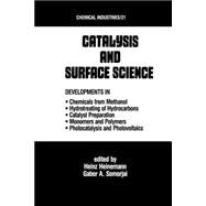 Catalysys and Surface Science by Heinemann; Heinz, 9780824773281