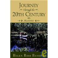 Journey Through the 20th Century by Russell, Helen, 9781401083281
