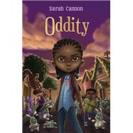 Oddity by Cannon, Sarah, 9781250123282
